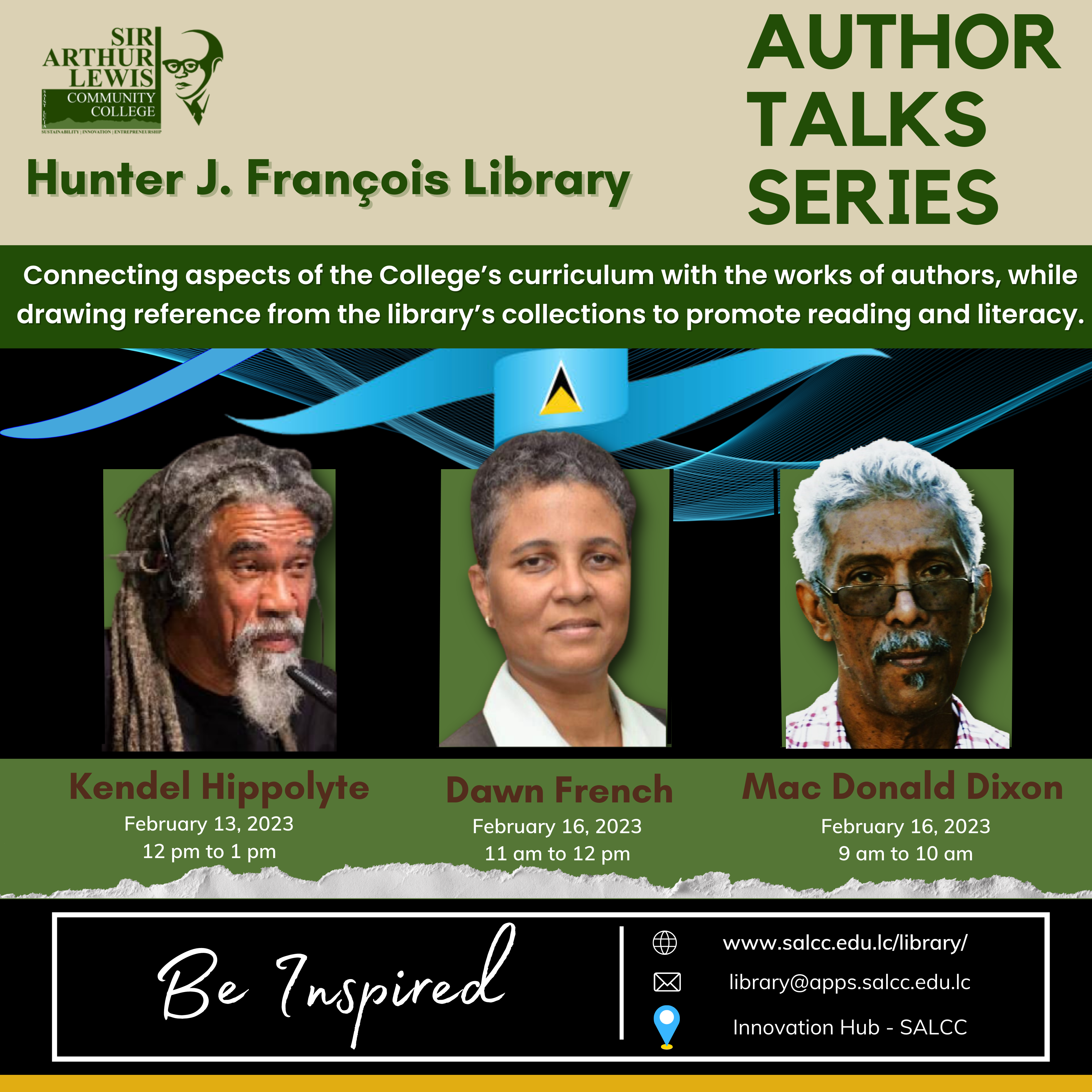 The Hunter J. François Library hosts the first installment of its new AUTHOR TALKS series. featuring Kendel Hippolyte, Dawn French and McDonald Dixon.